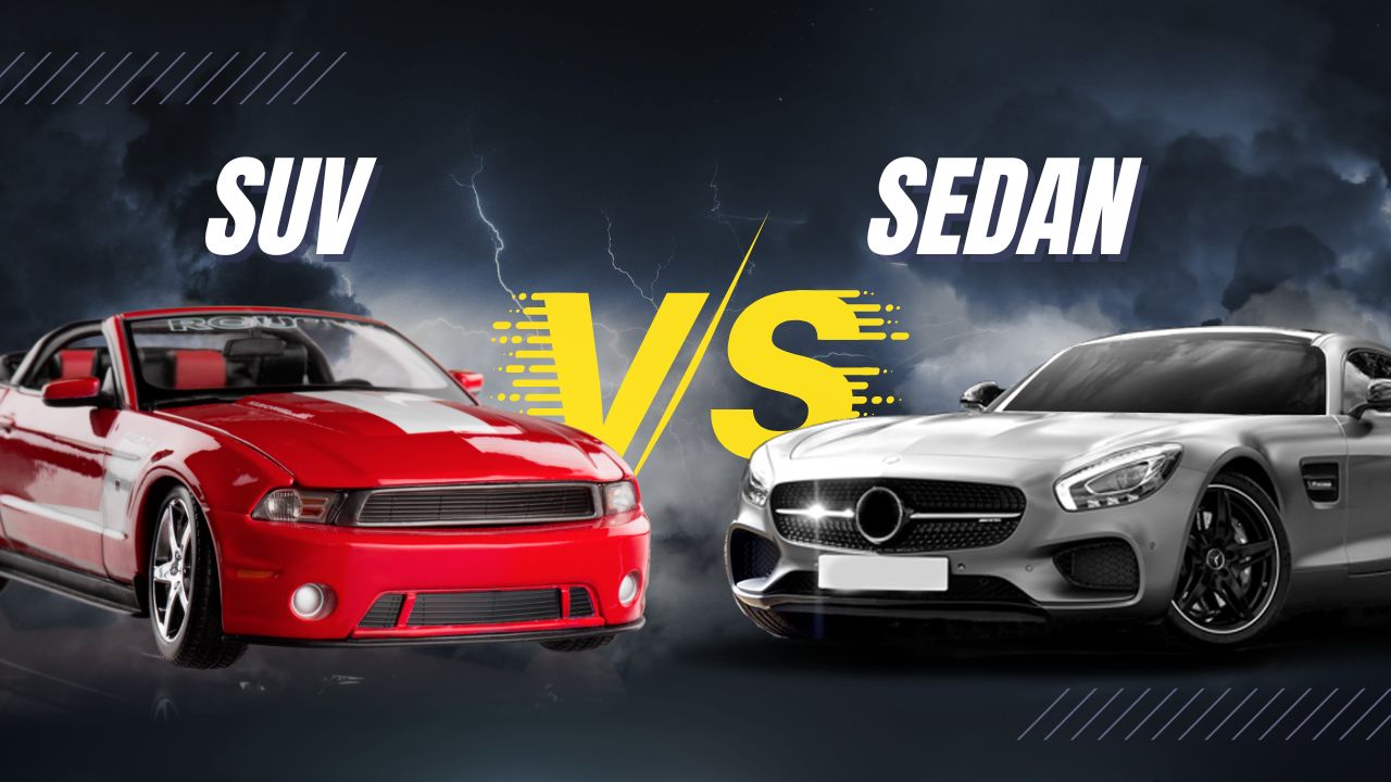 SUVs Vs Sedans Which is the Better Choice?