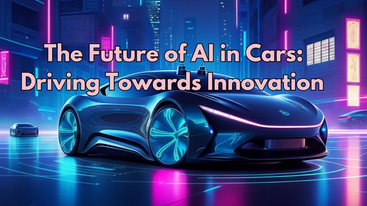 Future of AI in Cars